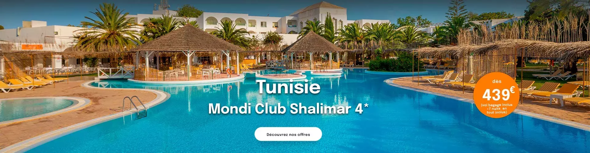 vue sur la piscine du Mondi Club Shalimar à Hammamet avec une offre de séjour à partir de 419€ 