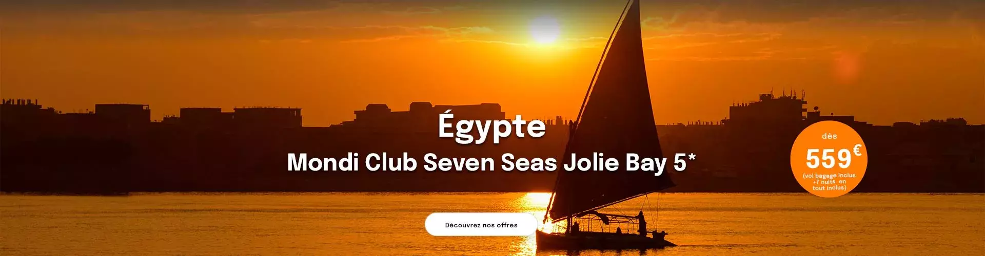 une felouque sur le Nil en Egypte au coucher du soleil proposant une offre dès 559€