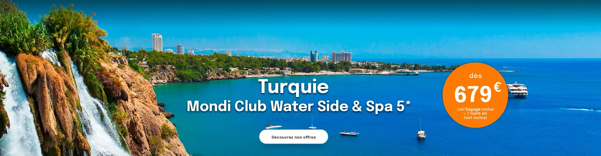 vue sur la mer et une cascade en Turquie avec une offre dès 679€