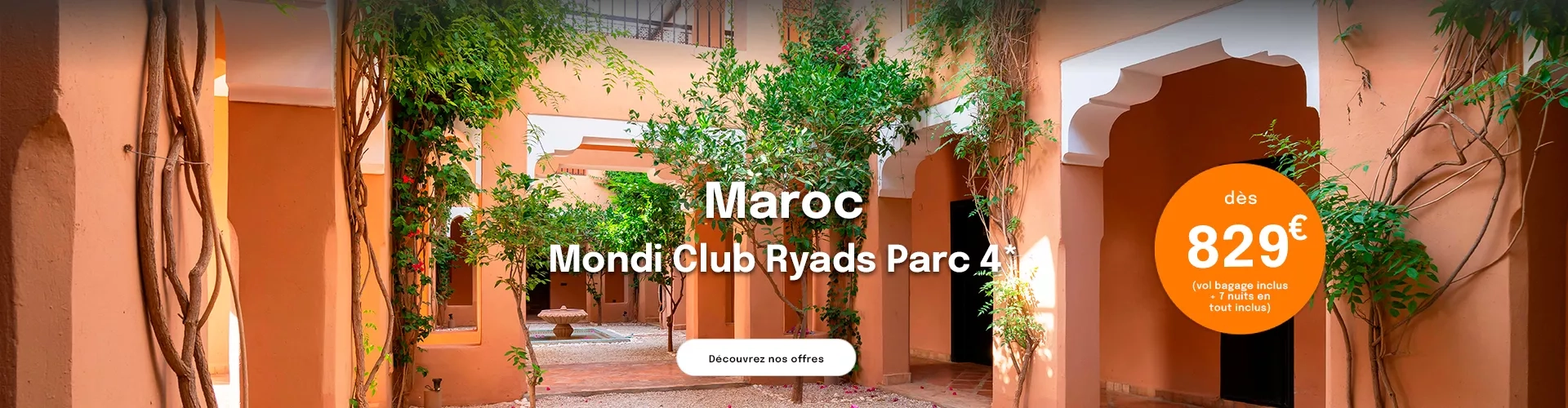 des bâtiments ocres d'architecture mauresque avec une offre Maroc dès 829€